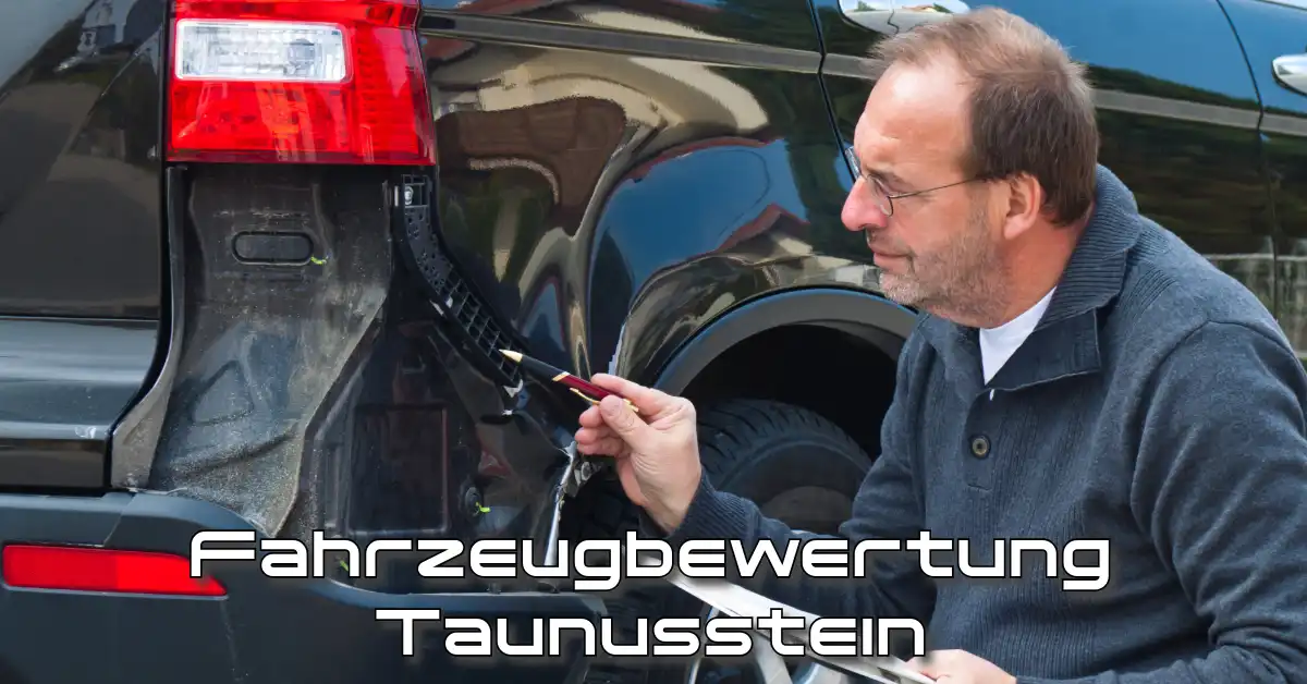 Fahrzeugbewertung Taunusstein