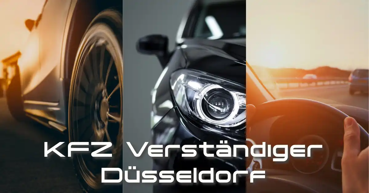 KFZ Verständiger Düsseldorf